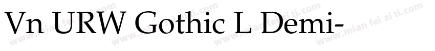 Vn URW Gothic L Demi字体转换